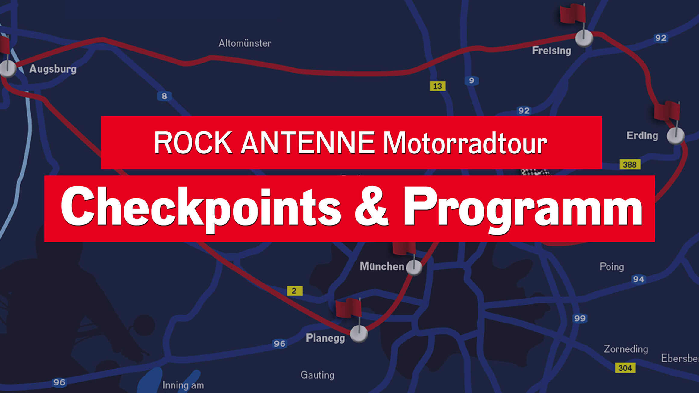 Checkpoints und Programm der ROCK ANTENNE Motorradtour am 16.06.2024